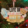 Life Is What You Bake It Personalized Christmas Ornament OR2285